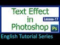 Text Effect in Photoshop (Lesson 17)
