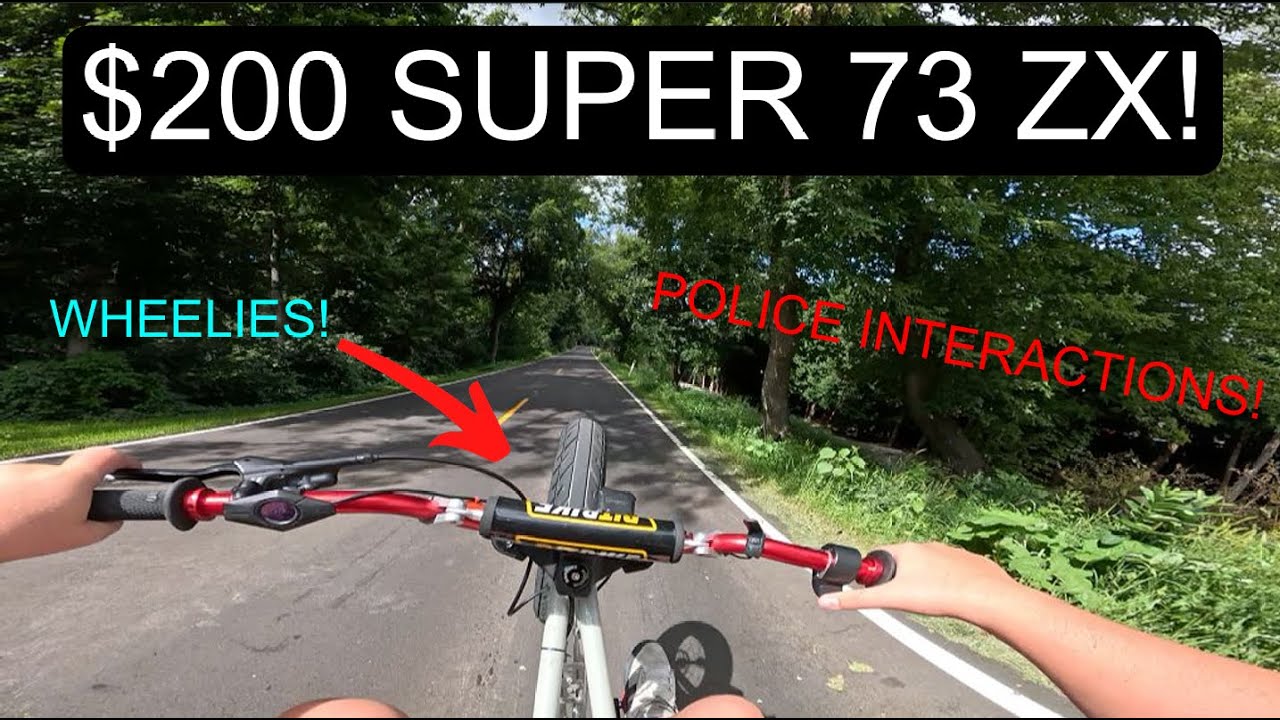 I bought a super 73 for ONLY $200!