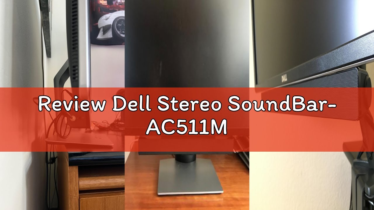 Review Dell Stereo SoundBar- AC511M