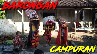 Barongan Bocil Campuran