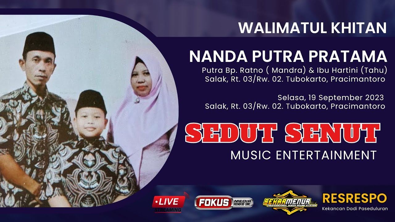 🔴📡 LIVE STREAMING || WALIMATUL KHITAN : NANDA || CSR. SENAT SENUT  || Pracimantoro, 1 Sept 2023