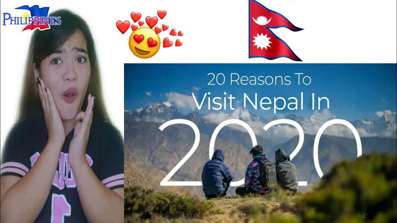 Filipino Reaction On 20 Reasons to Visit Nepal in 2020 - Lifetime Experience