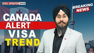 CANADA ALERT!! VISA TREND | STUDY VISA UPDATES 2025 | USA CANADA UK