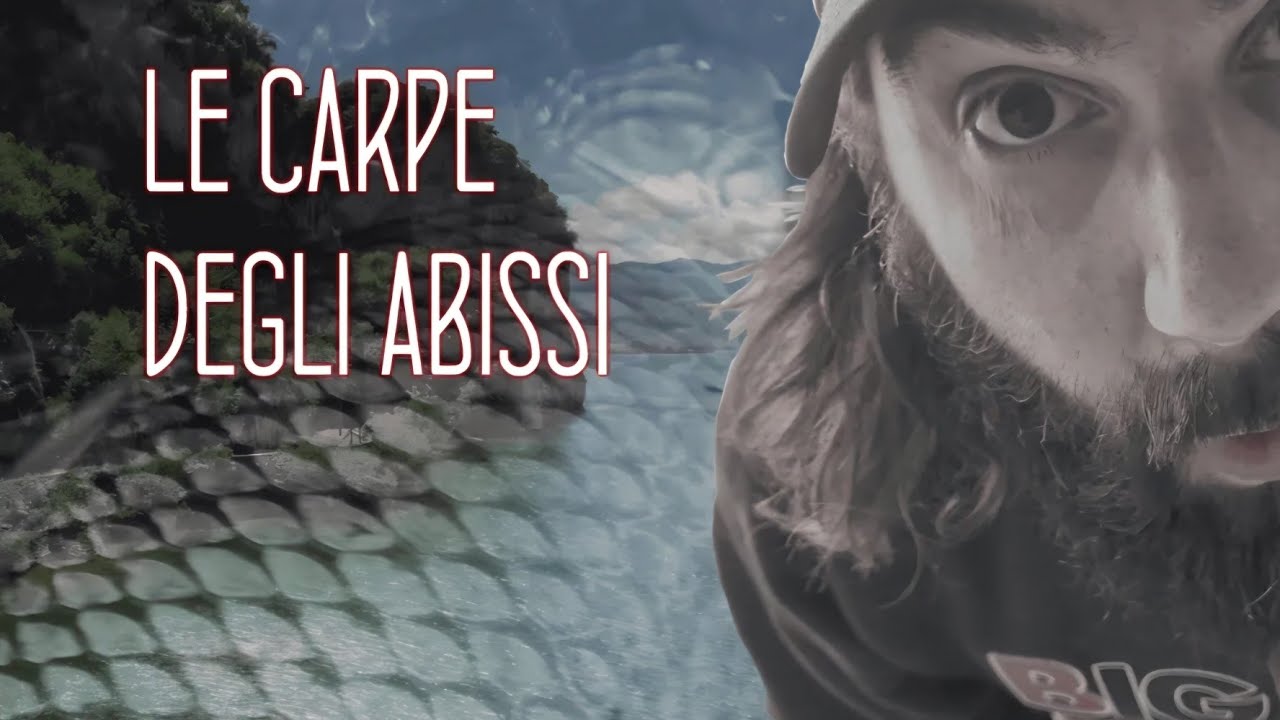LE CARPE DEGLI ABISSI