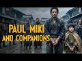 February 6  Saint Paul Miki and Companions  The Martyrs of Japan Who Sang on the Cross