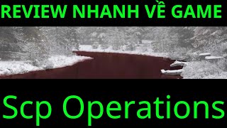 Bum Review nhanh về game  | SCP Operations #1