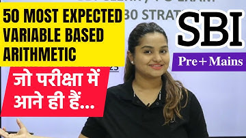 50 Most Expected Variable Based Arithmetic For SBI Clerk 2025 |  SBI PO 2025 By  Minakshi Varshney