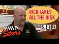 Pawn Stars: RISKING IT ALL FOR BIG MONEY (6 More Risky $$ Deals) | History