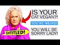 Entitled Mom DEMANDS cat become VEGAN...