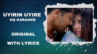 Uyirin Uyire Karaoke | Tamil Karaoke With Lyrics | Full Song | High-Quality