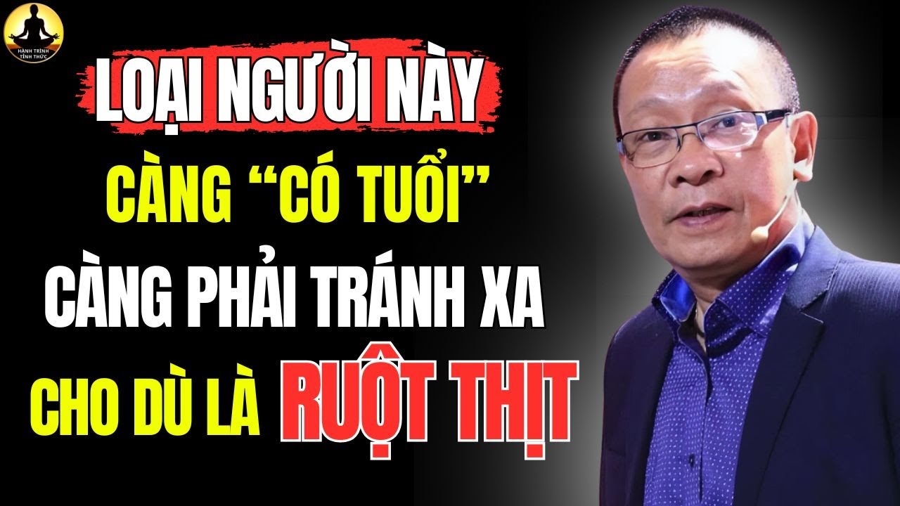 Outline Video Những kiểu NGƯỜI THÂN phải NÉ TRÁNH khi về già, biết sớm TRÁNH HOẠ LỚN