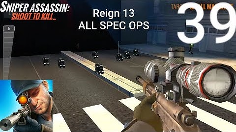 Sniper 3d Assassin Part 39: Reign 13 Jefferson plains ALL SPEC OPS (iOS,Android)