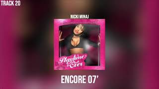 Download Lagu Nicki Minaj - Encore 07’ (Track 20) MP3