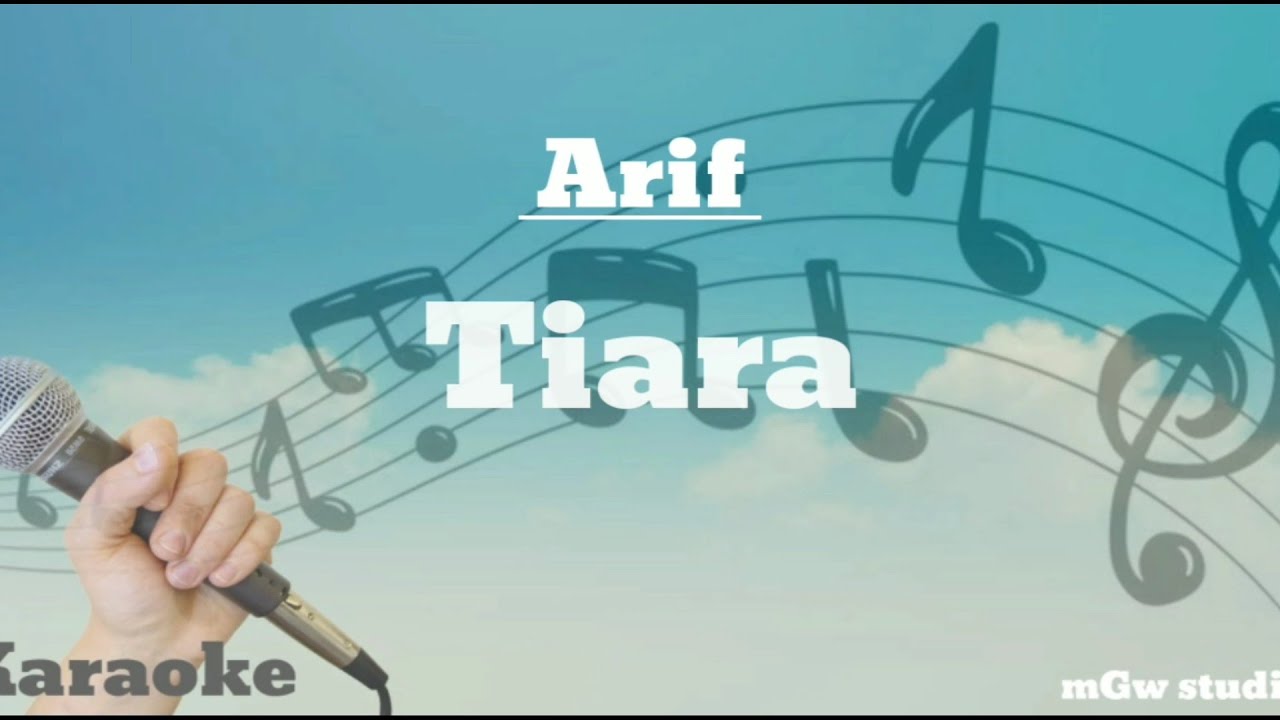 Tiara | Karaoke Arief. Best Music Pop Melayu - YouTube