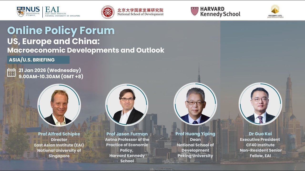 EAI-PKU NSD-HKS-CF40 Online Policy Forum (Asia/US Briefing), 21 Jan 2026