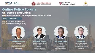 EAI-PKU NSD-HKS-CF40 Online Policy Forum (Asia/US Briefing), 21 Jan 2026