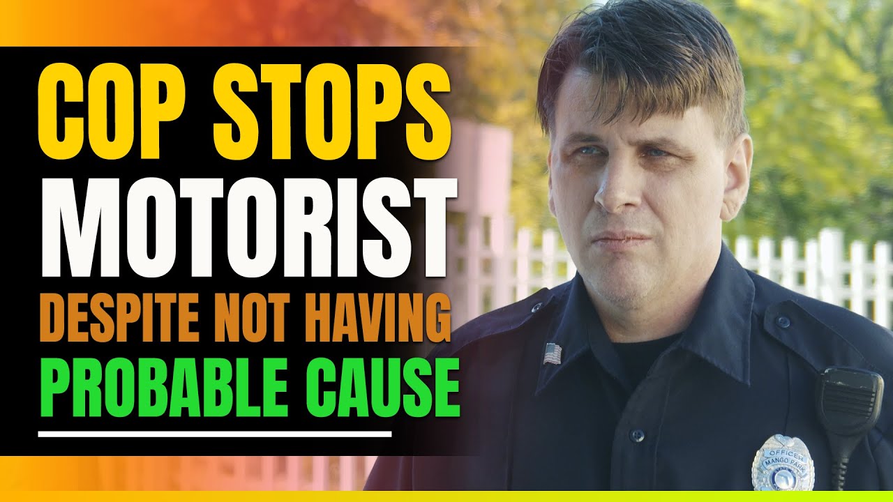 Cop Stops Motorist Without Probable Cause. Then This Happens