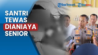 Santri di Kediri Dianiaya hingga Tewas oleh Senior, Korban Sempat Minta Tolong Ibu Lewat WA