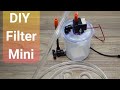 | DIY | Make filter for mini Aquarium