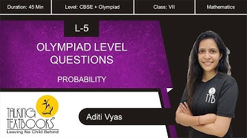L-5 Olympiad Level Questions | Chapter Probability Class 7 | Aditi Vyas | TTB