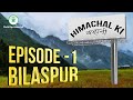 Himachal ki   bilaspur  episode  1  civilstap himachal