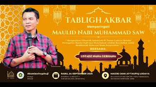 LIVE NANA GERHANA - MAULID NABI MUHAMMAD SAW 1447 H