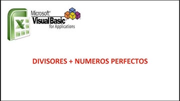 Divisores + Números Perfectos - VBA & Matemáticas