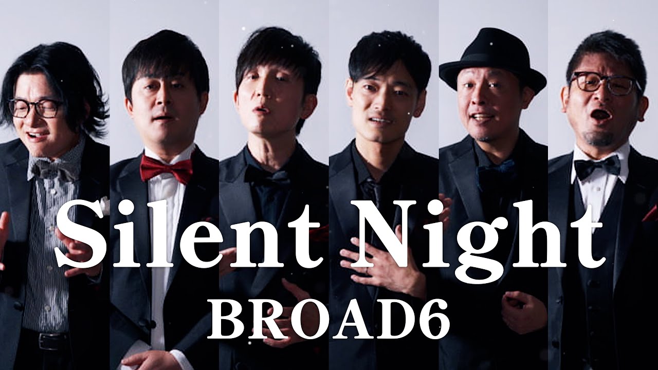Silent Night / BROAD6