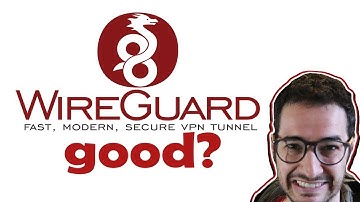 What is WireGuard? Should You Use it? Best VPN for WireGuard?