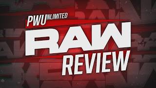 Monday Night RAW Review (7/27/26)