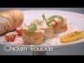 Chicken Roulade In Soubise Sauce - MySpoon