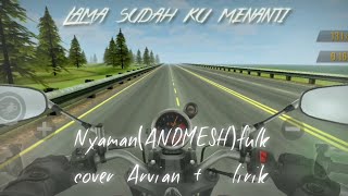 Download Mp3 Nyaman(ANDMESH)fulk cover Arvian + lirik Gudang lagu Download Mp3 Nyaman(ANDMESH)fulk cover Arvian + lirik