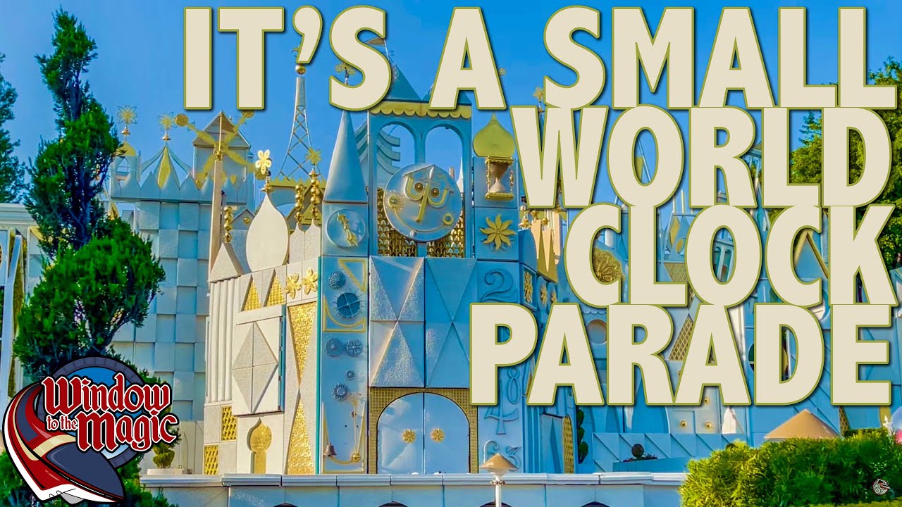 It's A Small World Clock - Disneyland - Anaheim - YouTube