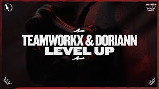Teamworx & DORIANN - Level Up (Extended Mix) [Siona]