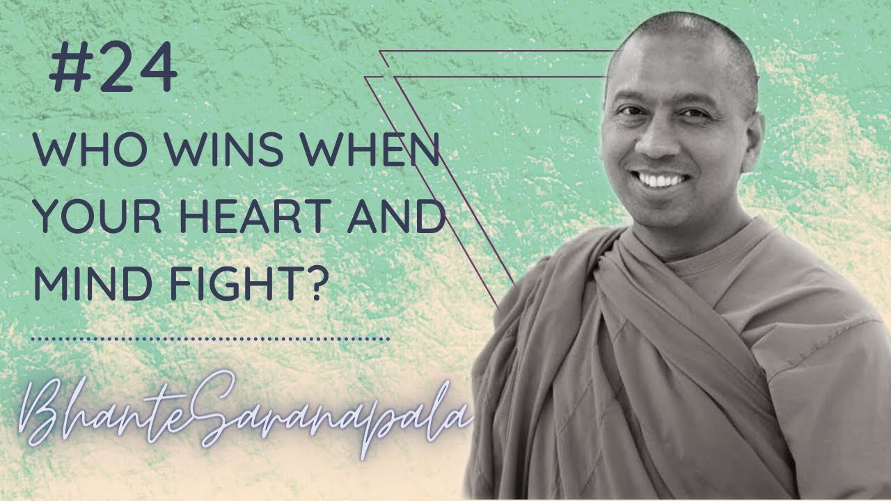 Fight Between Heart and Mind with Bhante Saranapala (Divine Nobodies Podcast)