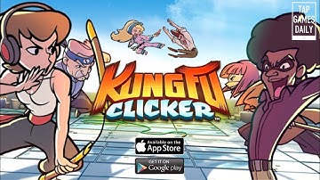Kung Fu Clicker - NEW FREE GAME - iOS | ANDROID