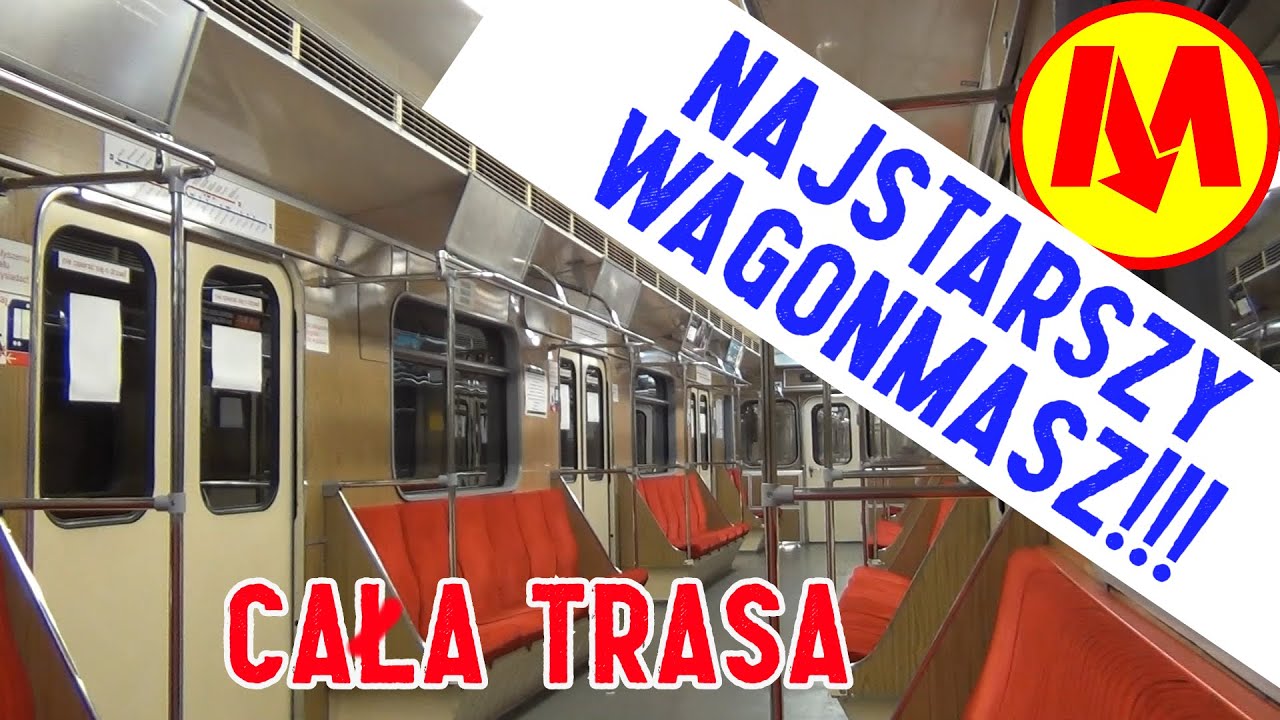 Metro Warszawa Wagonmasz cały przejazd Młociny Kabaty Linia 1 | NAJSTARSZY SKŁAD 1989 r.!!!
