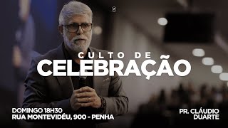 Culto de Celebração | Pr. Claudio Duarte | 20/11/2022