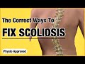 Fix Scoliosis Without Surgery - Recommended By A Physio!