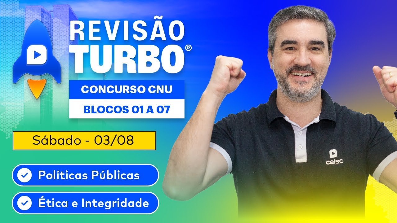 🚀 REVISÃO TURBO para APROVAR no CNU | Conhecimentos Gerais – Blocos 1 a 7 | SÁBADO