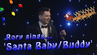 Santa Baby/Santa Buddy [Christmas Live Sessions] Rory OConnor - Ft. Tom K Davies