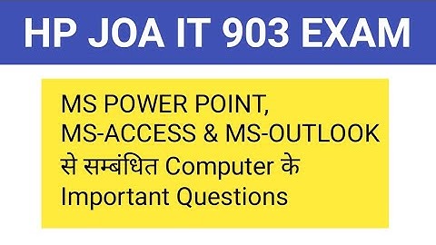 HP JOA IT 903 EXAM COMPUTER IMPORTANT QUESTIONS