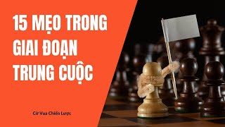 15 MẸO NHỎ TRONG GIAI ĐOẠN TRUNG CUỘC GIÚP BẠN CHƠI CỜ BÁ ĐẠO HƠN screenshot 4