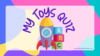 My Toys Quiz with FREE FLASHCARDS!