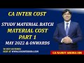 STUDY MATERIAL BATCH MATERIAL COST PART 1 MAY 2022, NOV 2022 &amp; ONWARDS ATTEMPTS