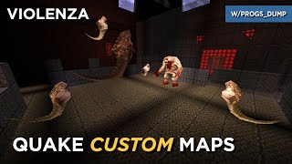 Quake Maps - Violenza (includes start map)
