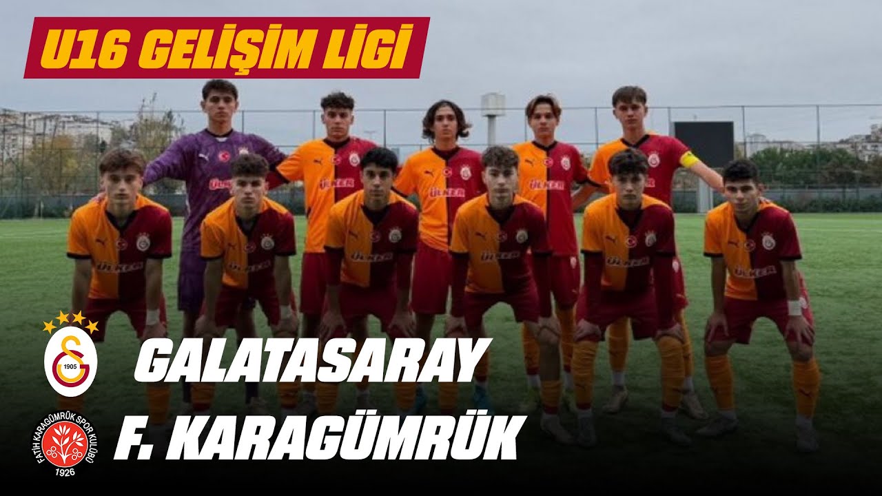 🔴 Galatasaray U16 - Fatih Karagümrük U16 (U16 Gelişim Ligi 1.Grup 7. Hafta)  (24 Kasım 2024)