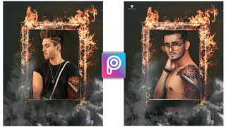 Creative Fire Frame Effect | PicsArt Tutorial | Viral Instagram Fire Frame Effect | RTWORLD