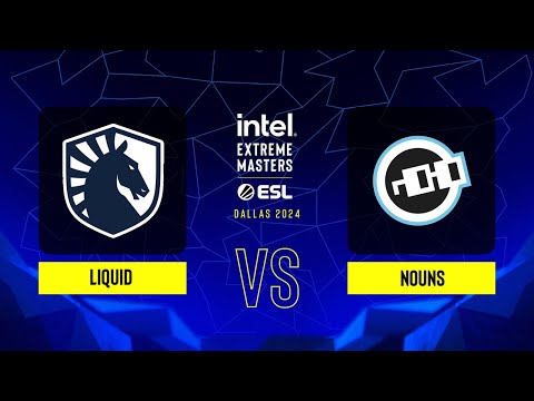 Liquid vs. Nouns - Map 3 [Mirage] - IEM Dallas 2024 - CQ - NA