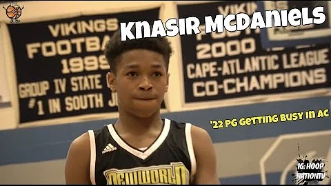 '22 PG Knasir McDaniels Raw Highlights @ The Atlan...